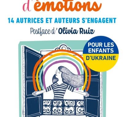 « Un arc-en-ciel d’émotions », un recueil caritatif pour aider les enfants d’Ukraine